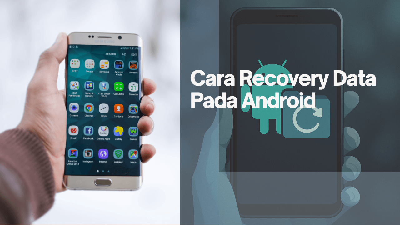Cara Recovery Data Pada Android