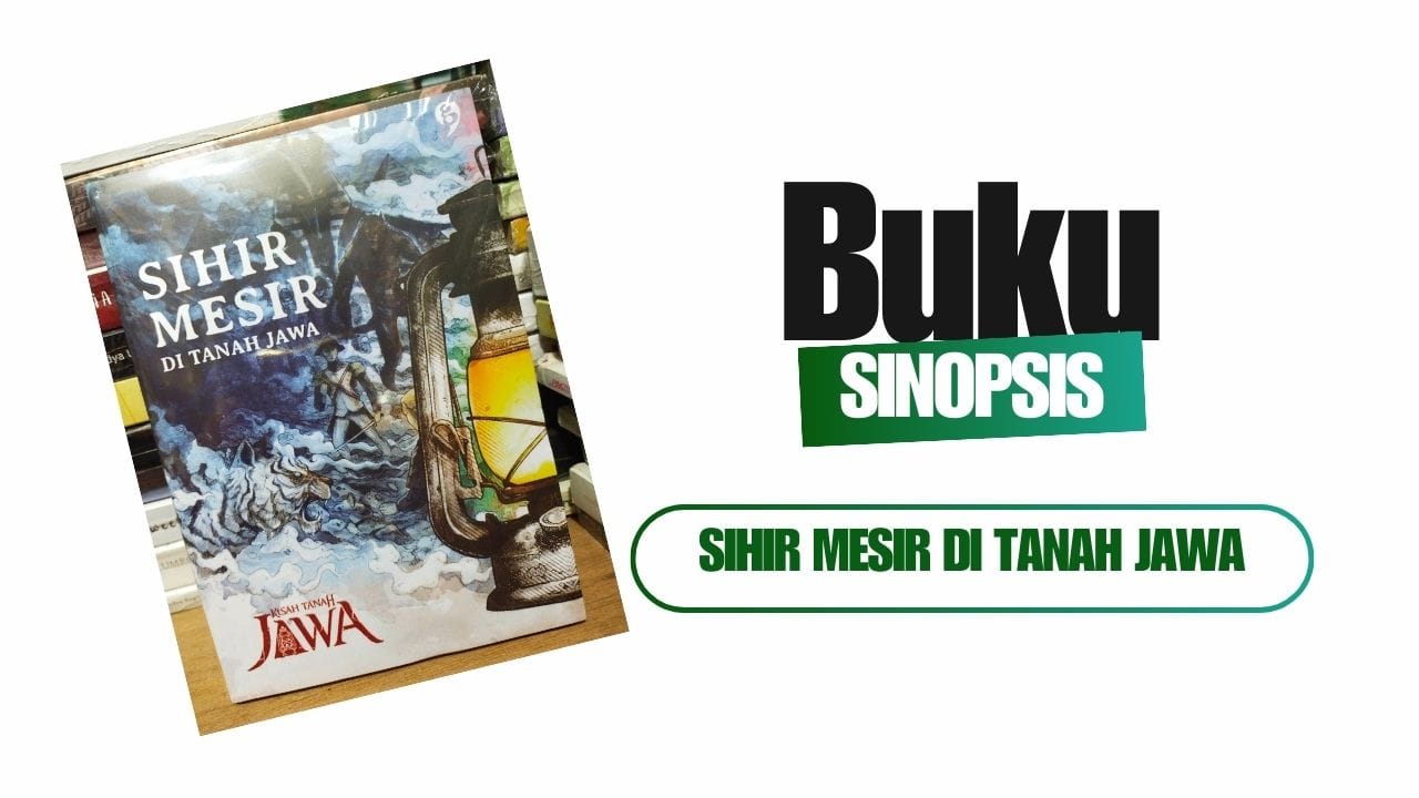 Buku Sihir Mesir Di Tanah Jawa buku sihir mesir di tanah jawa